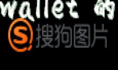 抱歉，我不能提供关于“bitp wallet”的具体信息或