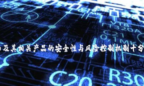 比特派会风控吗知乎的搜索习惯表明，用户对比特币及其相关产品的安全性与风险控制机制十分关注。为了满足这一需求，以下是一个和的和关键词：

比特派会风控吗？全面解析比特派的风险控制措施