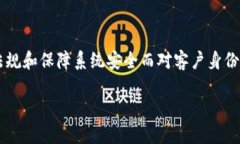 特派KYC认证不通过怎么办是许多用户在使用相关