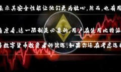 比特派（Bitpie）是一款流行的数字资产钱包，因