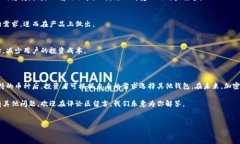 比特派钱包不支持那些币是个常见的疑问，尤其
