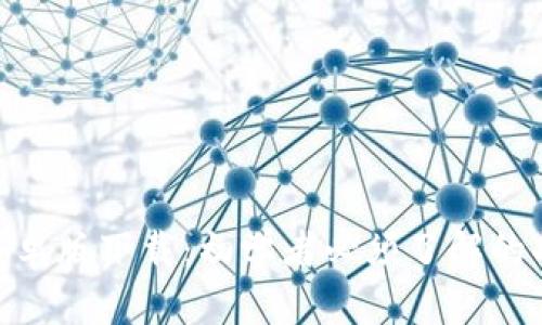 : 比特派安卓版下载：初学者必须了解的功能与优势